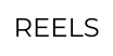REELS
